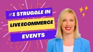 The Number ONE Struggle When It Comes to Live Video Shopping Events for eCommerce Stores