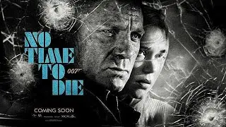 No Time To Die. Opening. Не время умирать. Вступительная заставка.