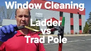 Window Cleaning Ladder vs Trad Pole