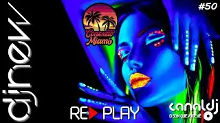 DJ New - Conex&atilde;o Miami #50 - Canal DJ - REPLAY