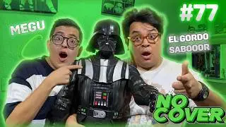 77 | &iexcl;Funaron a Linda Sibri&aacute;n! | No Cover (Podcast)