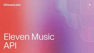 Introducing Eleven Music API - Add Unique AI Music to Your Apps
