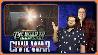 CAPTAIN AMERICA: CIVIL WAR | The Road To Doomsday Episode 13 | MCU REWATCH