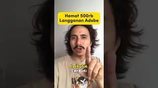 Subscription ADOBE MURAH SEJAGAT RAYA pake cara ini‼️