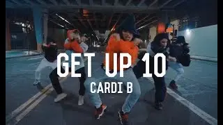Cardi B - Get Up 10 | Choreography by Tia Rivera