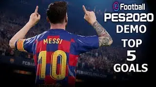 PES 2020 DEMO ОБЗОР / ТОП-5 ГОЛОВ В PES 2020 DEMO