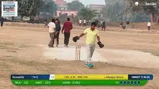 Khanpur Khurd vs Rawaldhi live cricket match | khorda cricket tournament  live - khorda Jhajjar