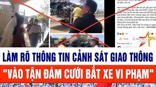 Làm rõ thông tin CSGT 