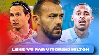 Vitorino Hilton  : &ldquo;Attention &agrave; cette equipe de Lens sur CPA !&rdquo; ⚔️ Lens &ndash; OM
