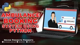 Ambulance Booking System using Python | Python Projects Ideas