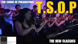 T.S.O.P. (The Sound of Philadelphia) – New Classics Live (MFSB Cover) Upscale Wedding Band w Strings