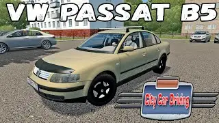 VOLKSWAGEN PASSAT B5  - ОБЗОР МОДА ДЛЯ CITY CAR DRIVING 1.5.9.2
