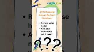 UPTAC Special Round Counseling 2024: All You Need to Know About Refunds