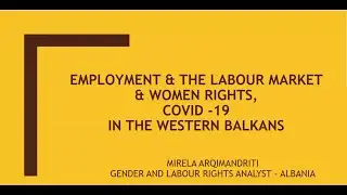 Women Rights, Employment and the Labour Market in Western Balkans