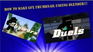 Making A Gfx Thumbnail Using Blender Tutorial!!!
