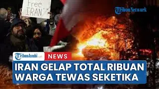 Memanas, Iran Gelap Total Ratusan Warga Tewas Seketika Pada Kerusuhan Teheran