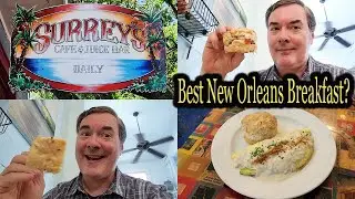 Top New Orleans Breakfast at Surrey&rsquo;s Caf&eacute; Restaurant Review: The Best New Orleans Breakfast?
