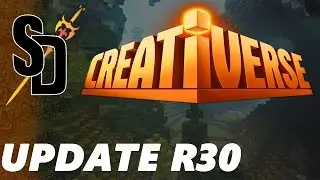 Creativerse R30 Update Summary!!