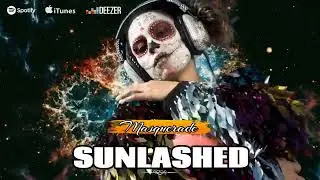 Sunlashed - Masquerade (Out 30th September 2024)