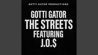 The Streets (feat. J.O.S)