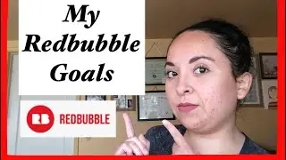MY REDBUBBLE GOALS TO MAKE MORE MONTHLY SALES AND CONSISTENT MONTHLY INCOME - METHODS TO TRY NOW