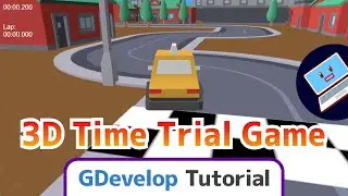 3D Car Time Trial Game Tutorial [Learn 3D built into GDevelop]