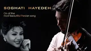 Soghati / Hayedeh ; Emotional Song From Persian Star (Violin Cover : Reza Tarighat)