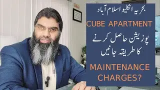 Bahria Enclave Cube Apartment Possession Process | Maintenance Charges | @Nexus Estate TV |