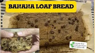 BANANA LOAF BREAD|COCONUT FLOUR LOW CARB FRIENDLY🍌🍞