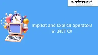 Implicit and Explicit operators in .NET C#