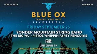 The Big Wu :: 9/25/20 :: Blue Ox Festival :: Sneak Peek