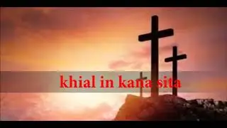 khial in kana sita H  Biakson