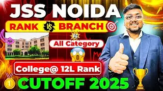 JSS Noida JEE Mains Cutoff Category Wise 2025 🔥 | JSS Noida Cutoff | AKTU Counselling 2025