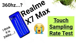Realme X7 Max 360hz Touch Sampling Rate test [But it is showing 240hz Ooops🤷&zwj;♂️]🧐🔥🔥🔥