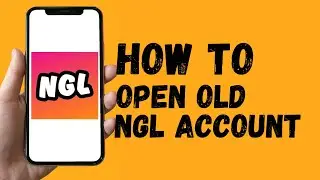 How to Open an Old NGL Account