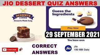 My Jio Desserts Corner Picture Quiz Answers Today | Win Upto 1 GB Jio FREE Data | 29 September