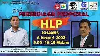 Persediaan Proposal HLP 2022 (siri 2)
