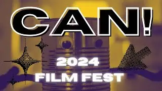 CAN Film Festival Trailer | 2024