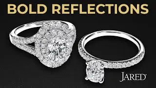 Bold Reflections | Jared The Galleria of Jewelry