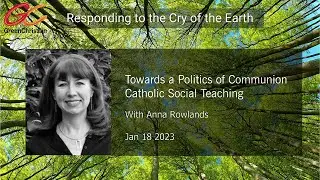 Anna Rowlands: Towards a Politics of Communion
