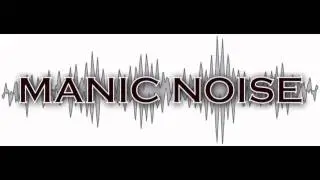 Manic Noise - Beautiful Lie (Official Stream)