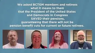 BCTGM Members and Retirees Thank President Biden for Saving Pensions