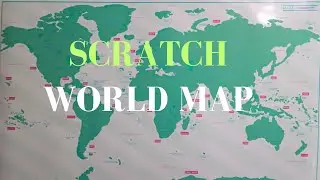 SCRATCH Map Of The World