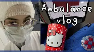 Ambulance vlog | Paramedic student's practice