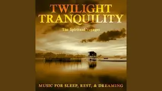 Twilight Tranquility