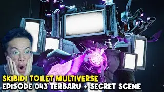 NEWEST SKIBIDI TOILET MULTIVERSE 043 + SECRET SCENE!!! SO COOL ALL AGENTS ARE ALLIED!!!