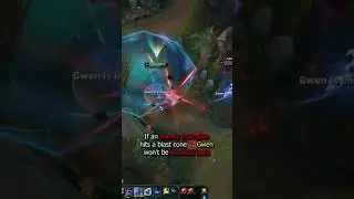 Gwen W interaction with blast cones! - Daily LoL Tips #short