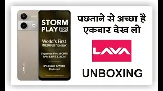 #unboxing Lava Storm Play 5G