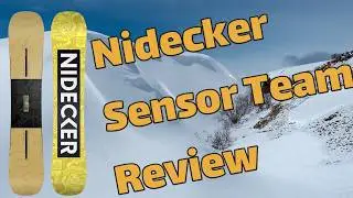 The 2025 Nidecker Sensor Team Snowboard Review