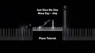 &ldquo;Just Give Me One More Day&rdquo; Piano Tutorial. Full version out soon #pianomusic #piano #pianotutorial